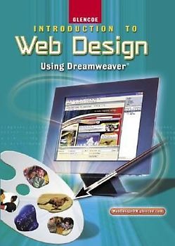 Introduction to Web Design, Using Dreamweaver, Student Edition