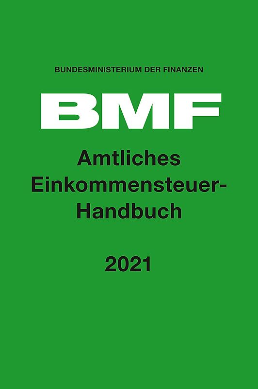 Amtliches Einkommensteuer-Handbuch 2021