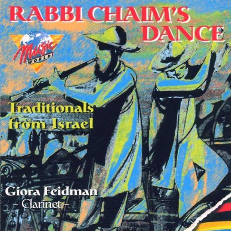 Giora Feidman - Rabbi Chaims Dance