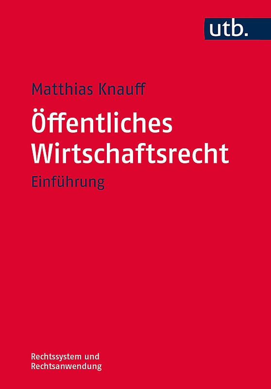 Öffentliches Wirtschaftsrecht