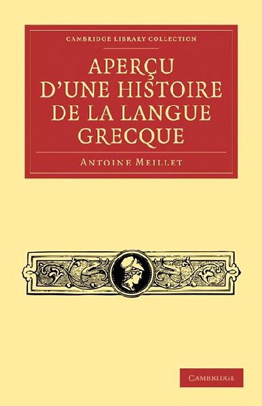 Apercu d'une histoire de la langue grecque