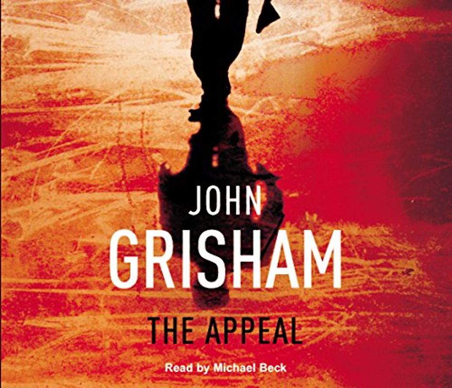 The Appeal - Grisham, John