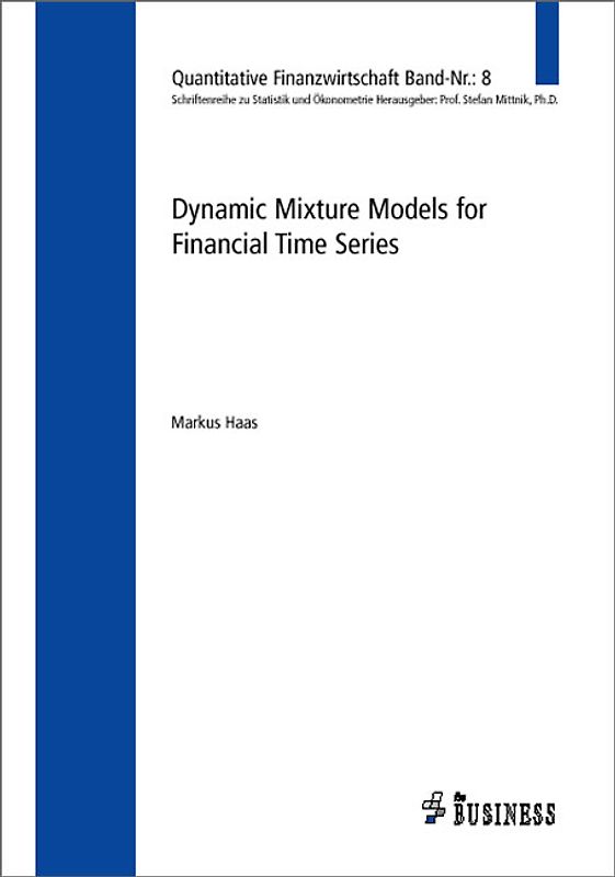 Dynamic Mixture Models for Financial Time Series