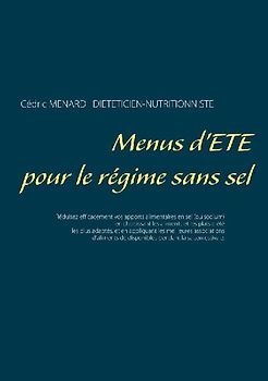 Menus d'été pour le régime sans sel