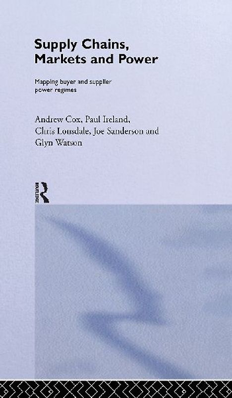 Supply Chains, Markets and Power