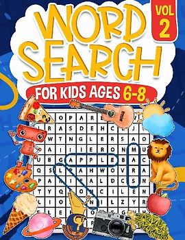 Word Search for Kids Ages 6-8 Volume 2