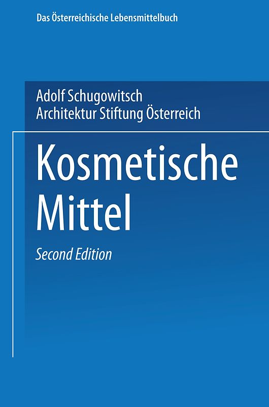 Kosmetische Mittel