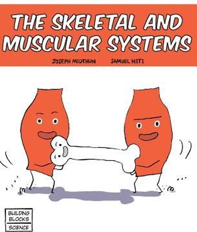 Skeletal and Muscular Systems