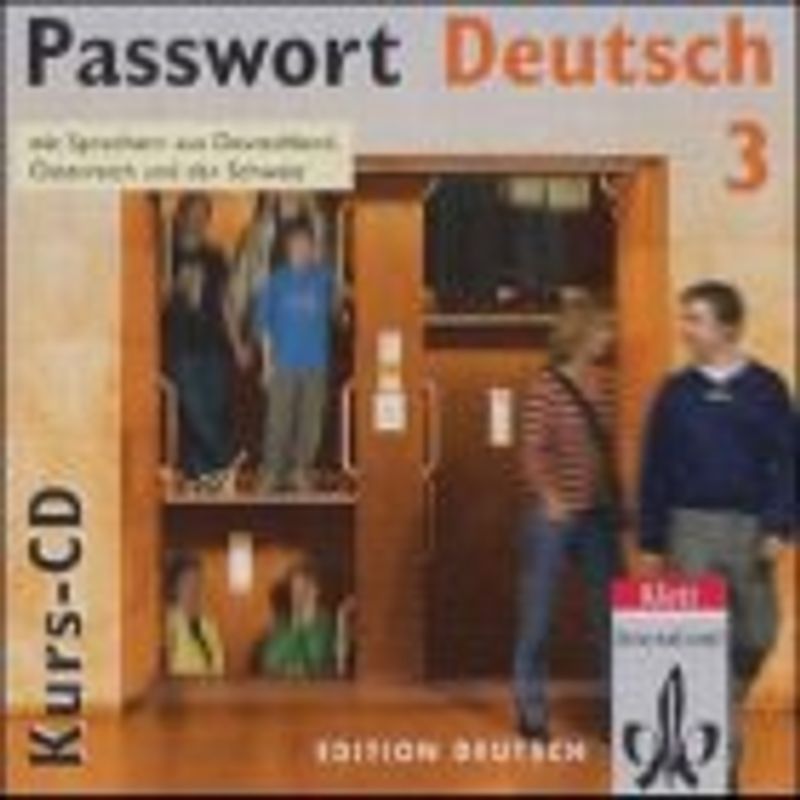 Passwort Deutsch. Der Schlüssel zur deutschen Sprache / Kurs- und Übungsbuch. Audio-CD