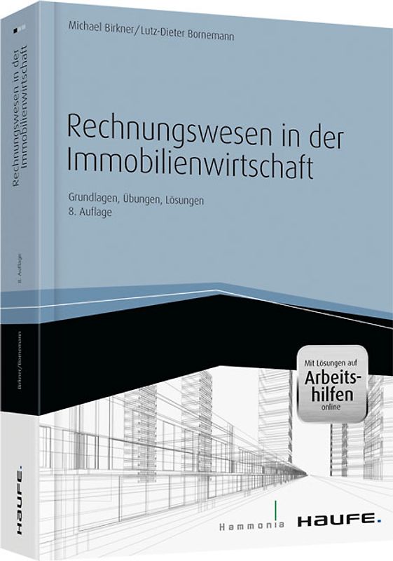 Rechnungswesen in der Immobilienwirtschaft - inkl. Arbeitshilfen online