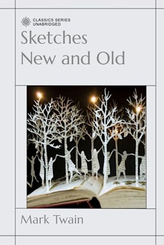 Sketches New and Old