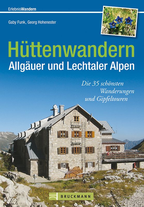 Wandern zu den schönsten Hütten Allgäuer und Lechtaler Alpen