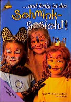 ... und fertig ist das Schminkgesicht. Kinderschminken