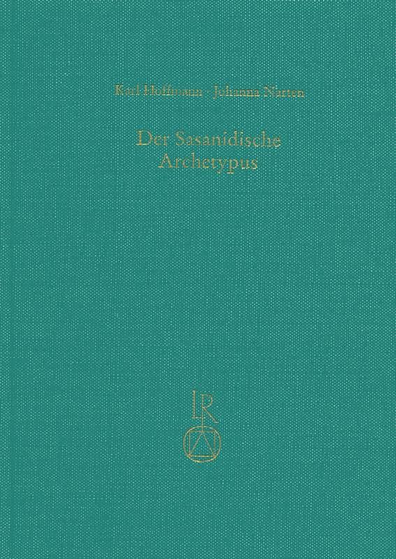 Der Sasanidische Archetypus
