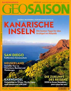 GEO Saison 01/2012: Kanarische Inseln - Die besten Tipps für den Archipel im Atlantik [Broschiert]