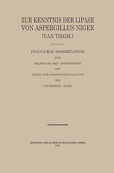 Zur Kenntnis der Lipase von Aspergillus Niger (van Tiegh)