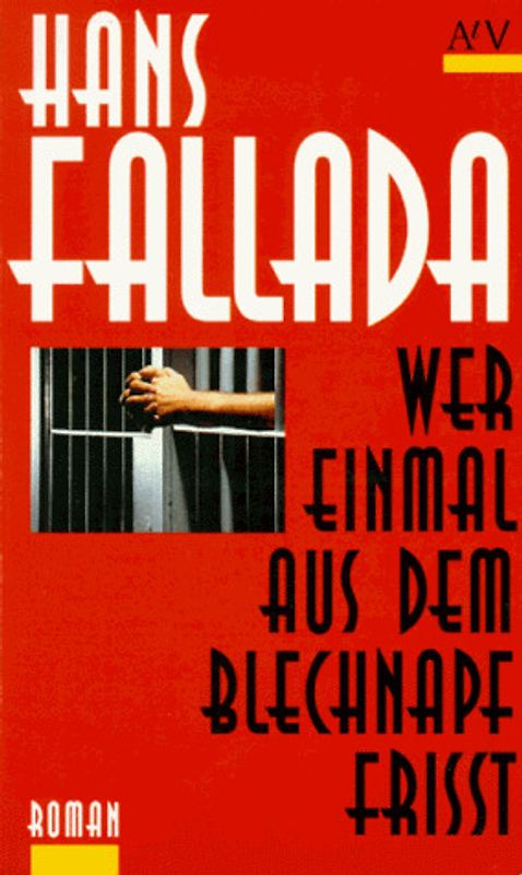 Wer einmal aus dem Blechnapf frißt