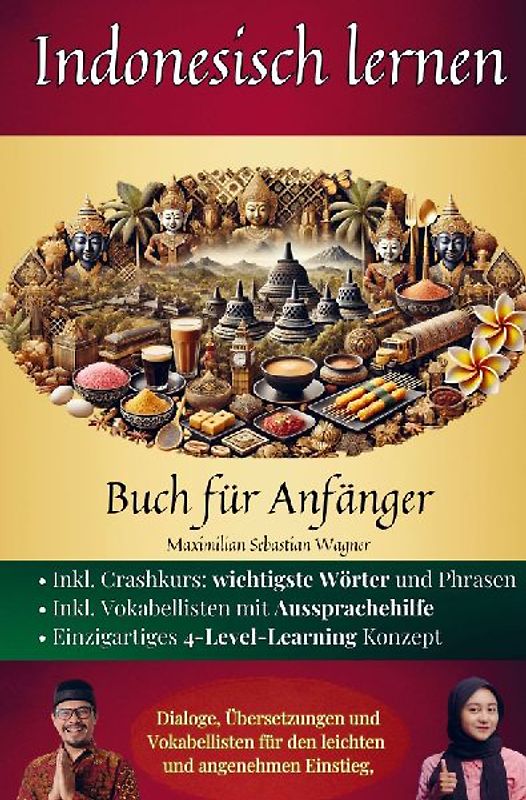 Indonesisch lernen: Buch für Anfänger