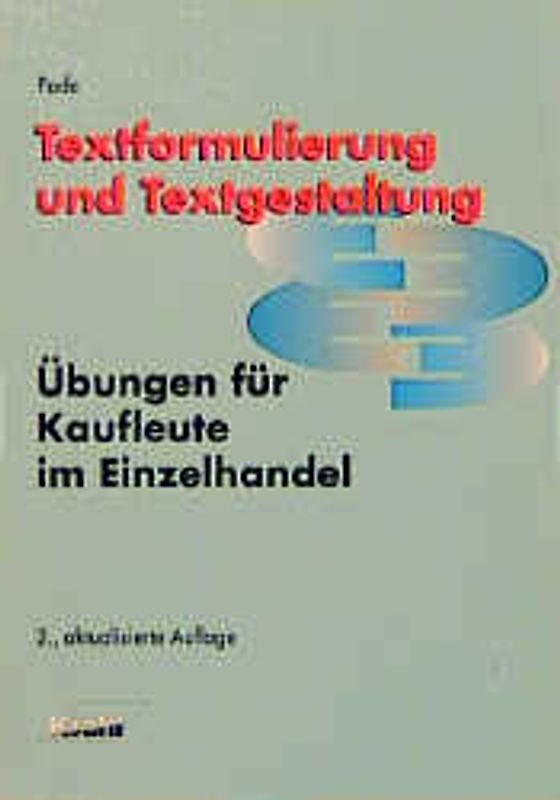 Textformulierung und Textgestaltung