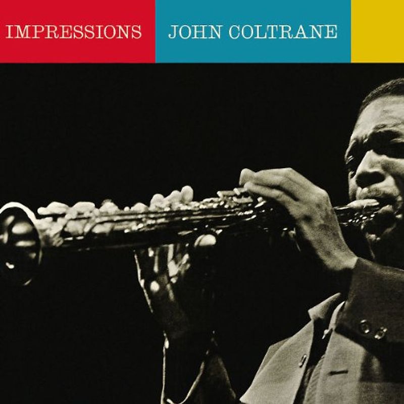 John Coltrane - Impressions (Impulse Master Sessions)