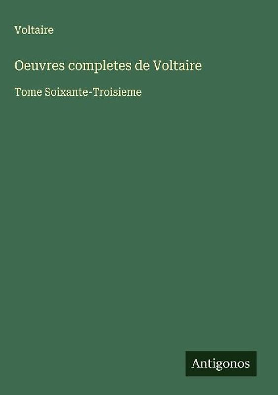 Oeuvres completes de Voltaire