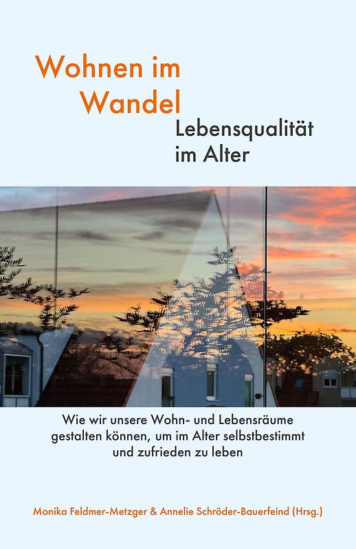 Wohnen im Wandel - Lebensqualität im Alter