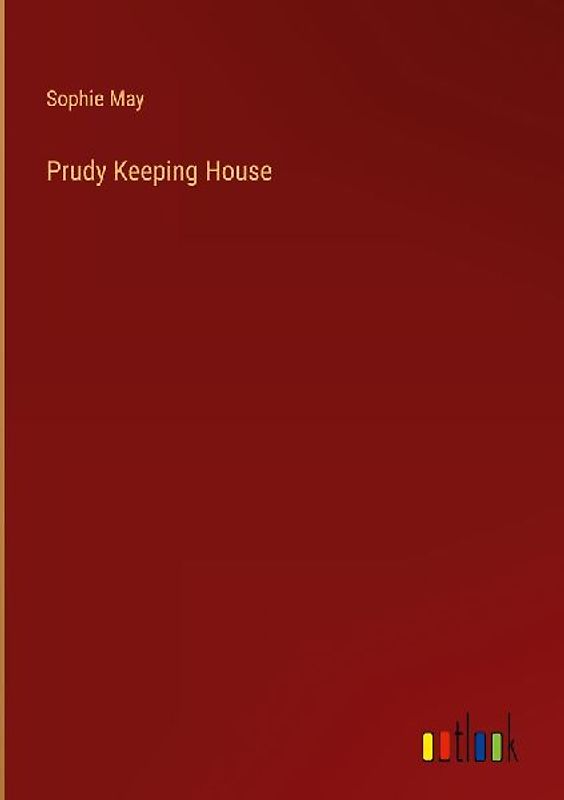 Prudy Keeping House