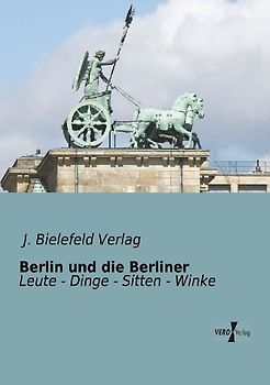Berlin und die Berliner
