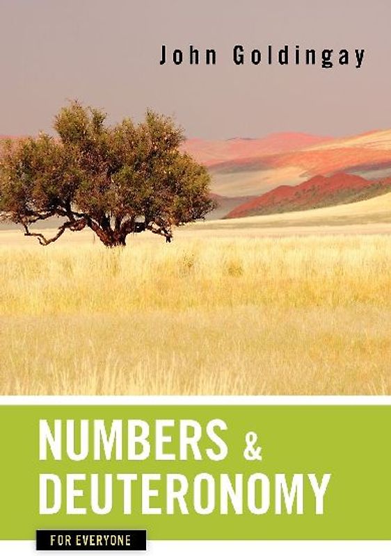 Numbers and Deuteronomy for Everyone