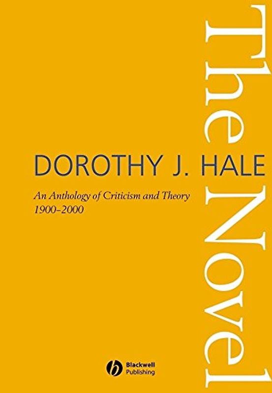 Novel: An Anthology of Criticism and Theory 1900-2000
