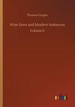 Wise Saws and Modern Instances