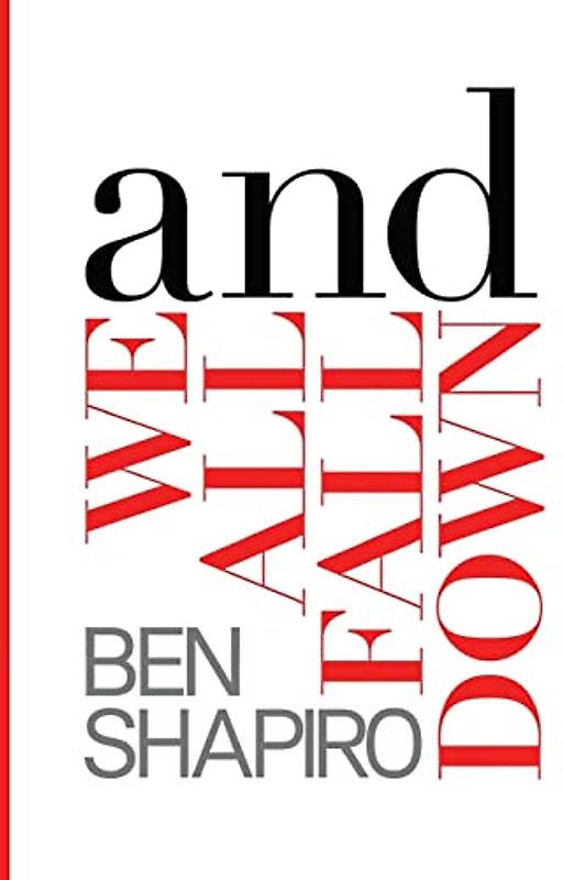 And We All Fall Down