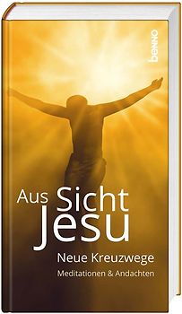 Aus Sicht Jesu