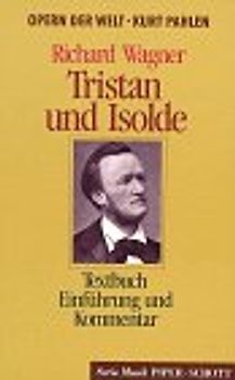 Tristan und Isolde (WWV 90). Opernführer. (SP 8036)