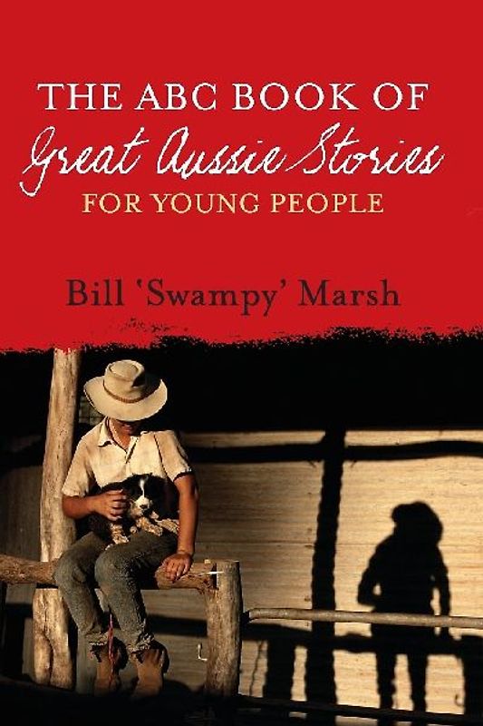 ABC BOOK GREAT AUSSIE STORIES YOUNG ED
