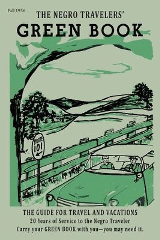 The Negro Motorist Green-Book