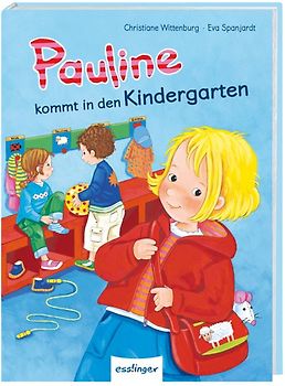 Pauline kommt in den Kindergarten - Mini-Ausgabe