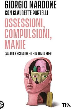 Ossessioni, compulsioni, manie