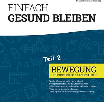 Einfach gesund bleiben - Teil 2: Bewegung