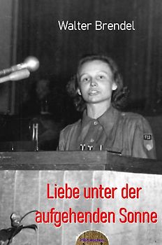 Liebe unter der aufgehenden Sonne