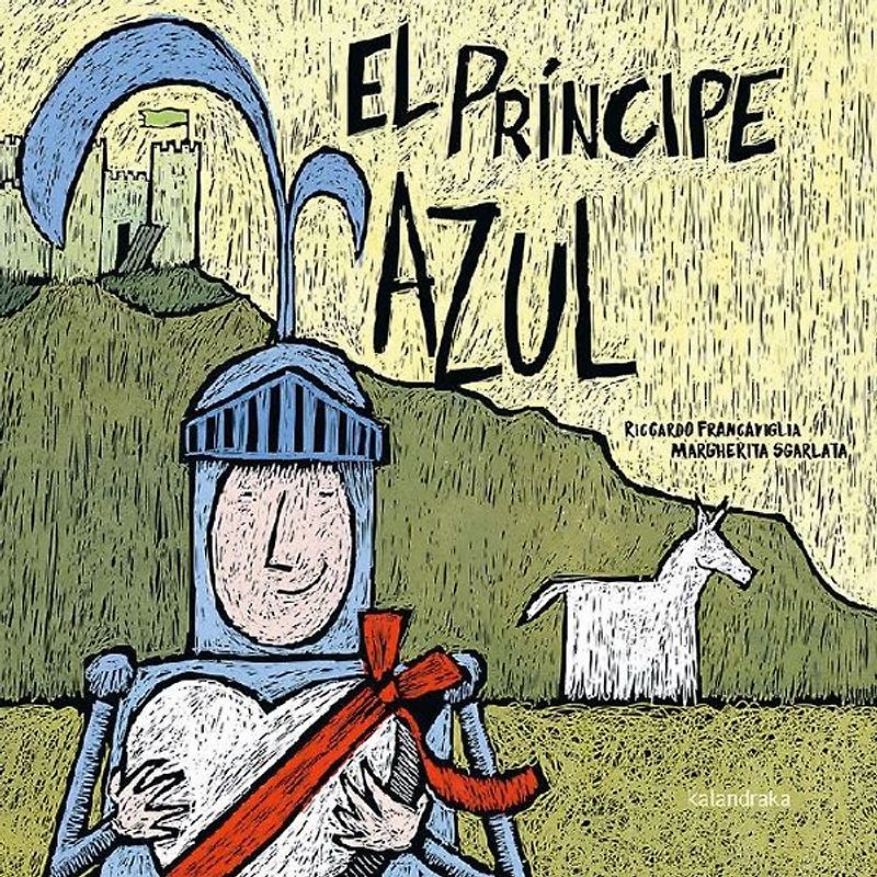 El príncipe azul ; La princesa rosa