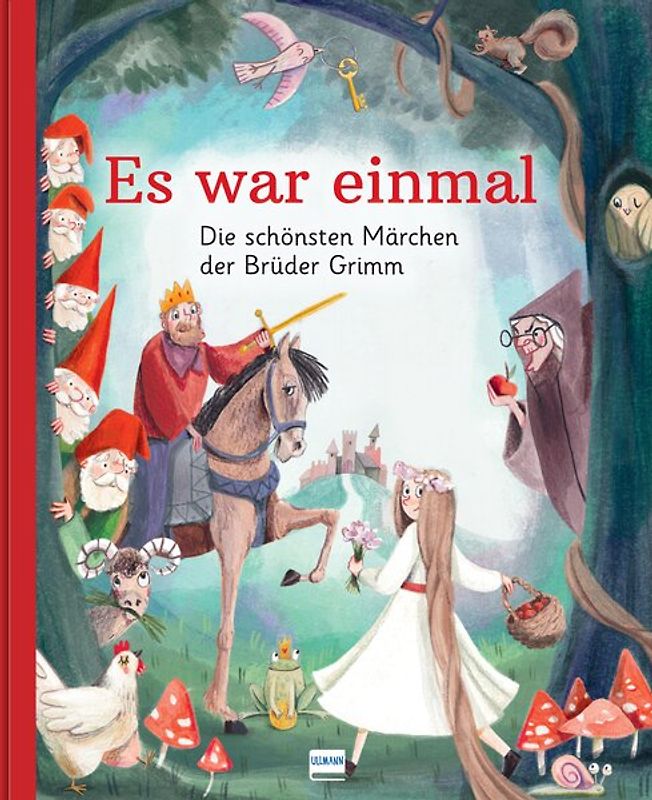 Es war einmal – Die schönsten Märchen der Brüder Grimm