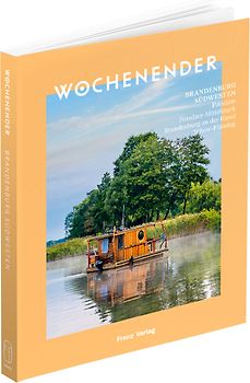 Wochenender: Brandenburg Südwesten