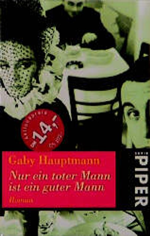 Nur ein toter Mann ist ein guter Mann. Roman