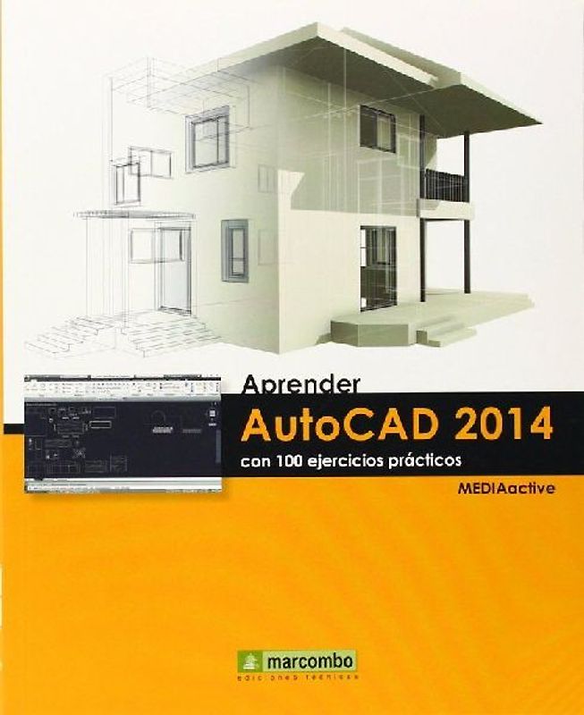 Aprender Autocad 2014 : con 100 ejercicios