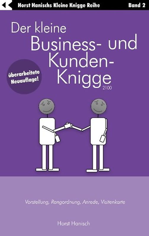 Der kleine Business- und Kunden-Knigge 2100