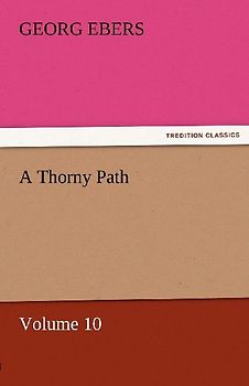 A Thorny Path - Volume 10