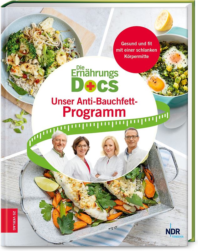Die Ernährungs-Docs – Unser Anti-Bauchfett-Programm