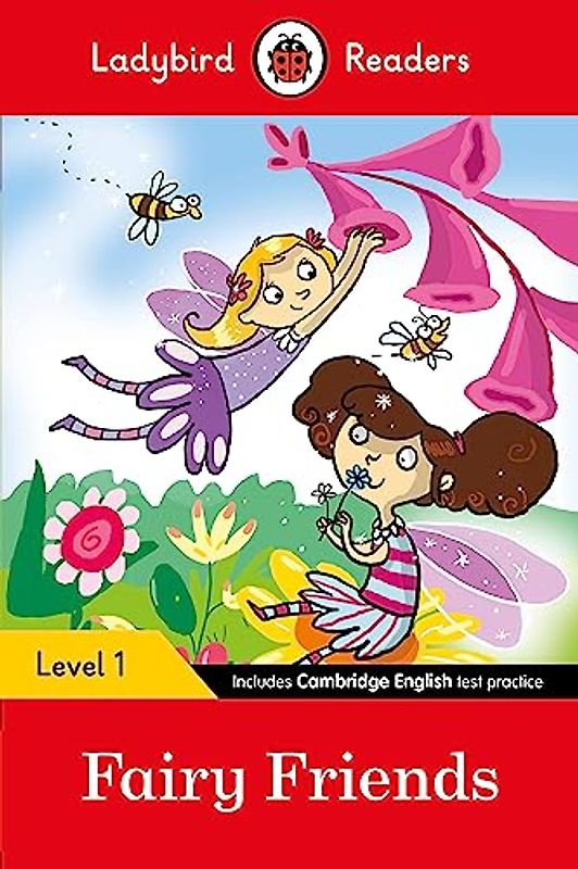 Ladybird Readers Level 1 - Fairy Friends (ELT Graded Reader)