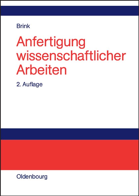 Anfertigung wissenschaftlicher Arbeiten